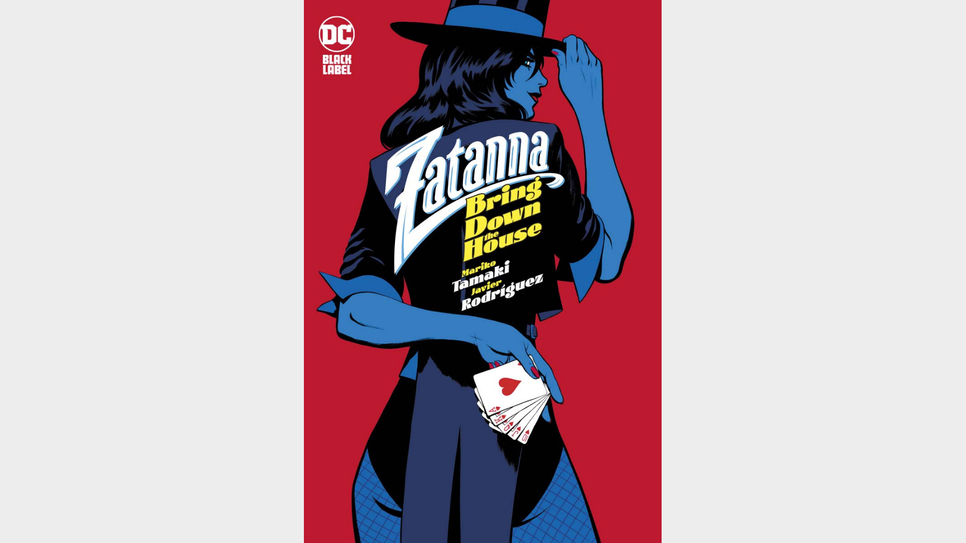 ZATANNA: BRING DOWN THE HOUSE