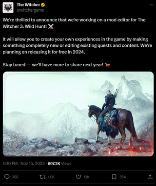 A post that reads: We're thrilled to announce that we're working on a mod editor for The Witcher 3: Wild Hunt! ⚔️ It will allow you to create your own experiences in the game by making something completely new or editing existing quests and content. We’re planning on releasing it for free in 2024. Stay tuned — we'll have more to share next year!
