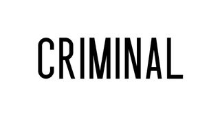 criminal podcast