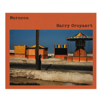 Harry Gruyaert: Morocco By Harry Gruyaert