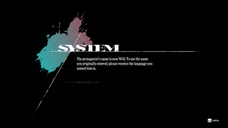 The system message when switching from a different language to English, which assigns the protagonist the default name "Will".