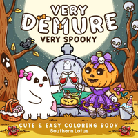 Southern Lotus Very Demure Very Spooky: Coloring Book