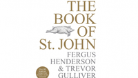 The Book of St John: Over 100 Brand New Recipes from London’s Iconic Restaurant