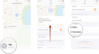Launch Find My Friends. Tap Me. Swipe up on the Me menu. Tap a unit option.