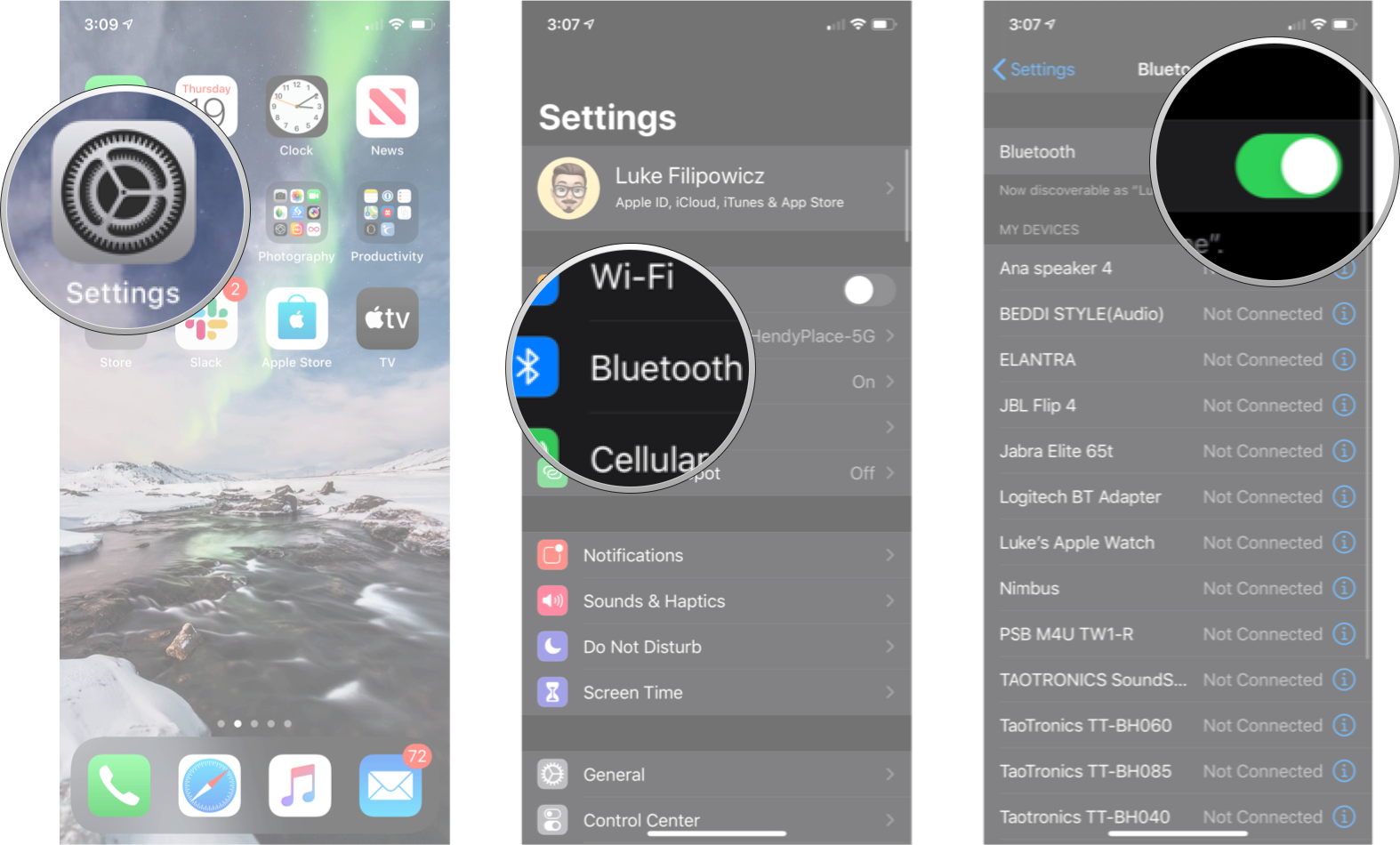 Turn on Bluetooth on iPhone: Launch Settings, tap Bluetooth, and then tap the Bluetooth on/off switch twice.