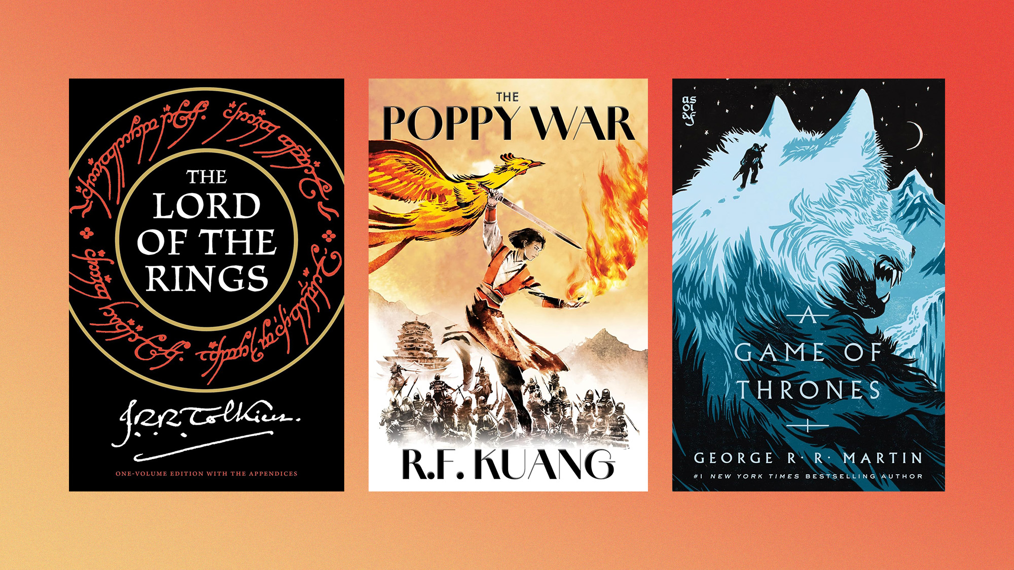 Book covers of 'The Lord of the Rings' by J.R.R. Tolkien, 'A Game of Thrones' by George R.R. Martin, and 'The Poppy War' by R.F. Kuang