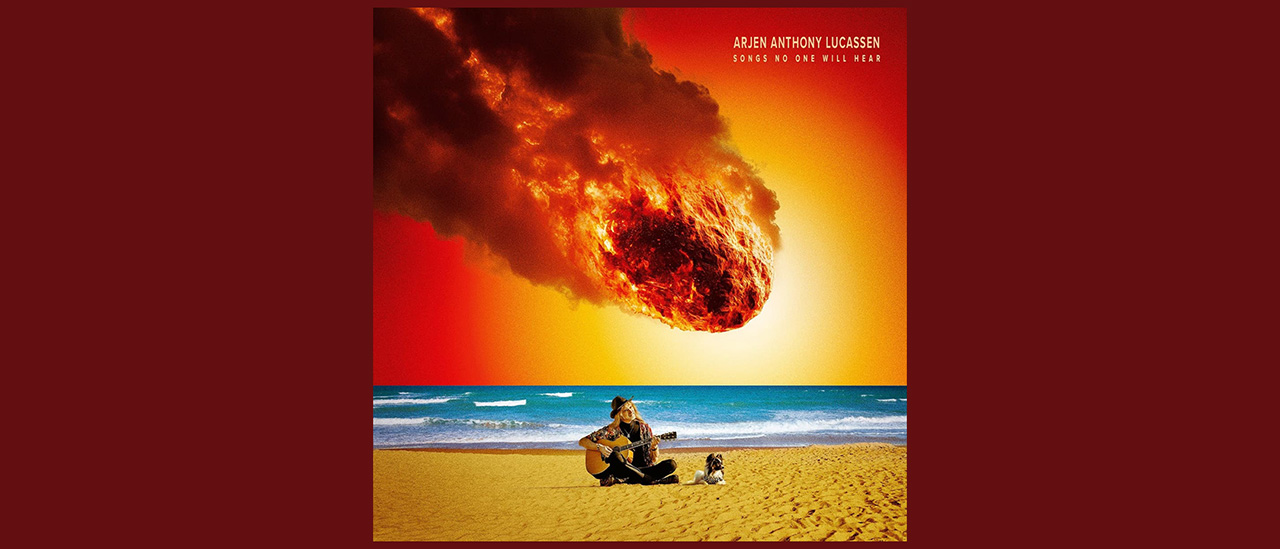 Arjen Anthony Lucassen – Songs No One Will Hear