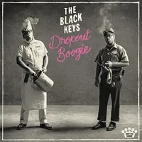 Dropout Boogie (Easy Eye Sound/Nonesuch, 2022)