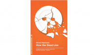 How The Dead Live