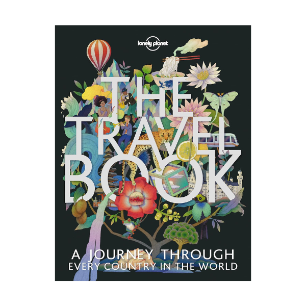 Lonely Planet, The Lonely Planet the Travel Book: a Complete Guide to Every Country in the World With Expert Travel Tips, Stunning Photography, Cultural Insights &amp;amp; Detailed Maps