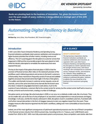 A whitepaper from ServiceNow covering why organizations should prioritize investment in digital resiliency