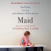 Maid by Stephanie Land | Read by the author