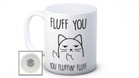 Fluff you cat mug