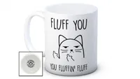 Fluff you cat mug