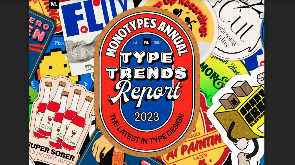 Monotype's typography trends report 2023 - very bright image with this text in the middle of a banner