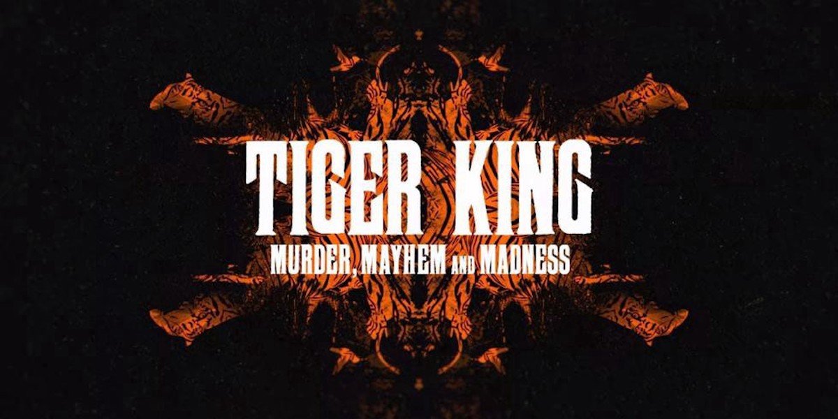 Tiger King title card