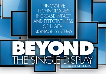 BEYOND THE SINGLE DISPLAY