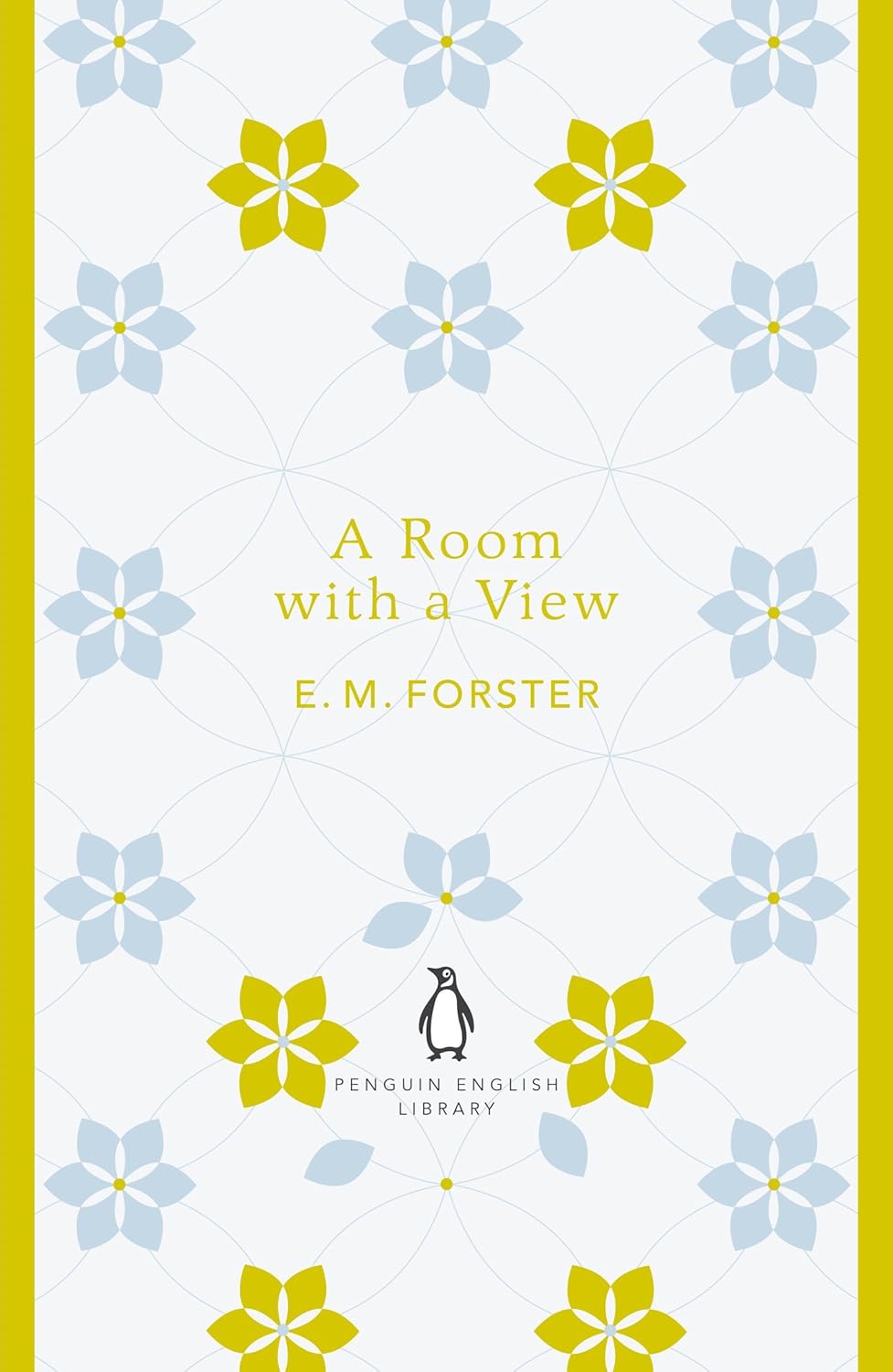 A Room With a View: E. M. Forster (the Penguin English Library)