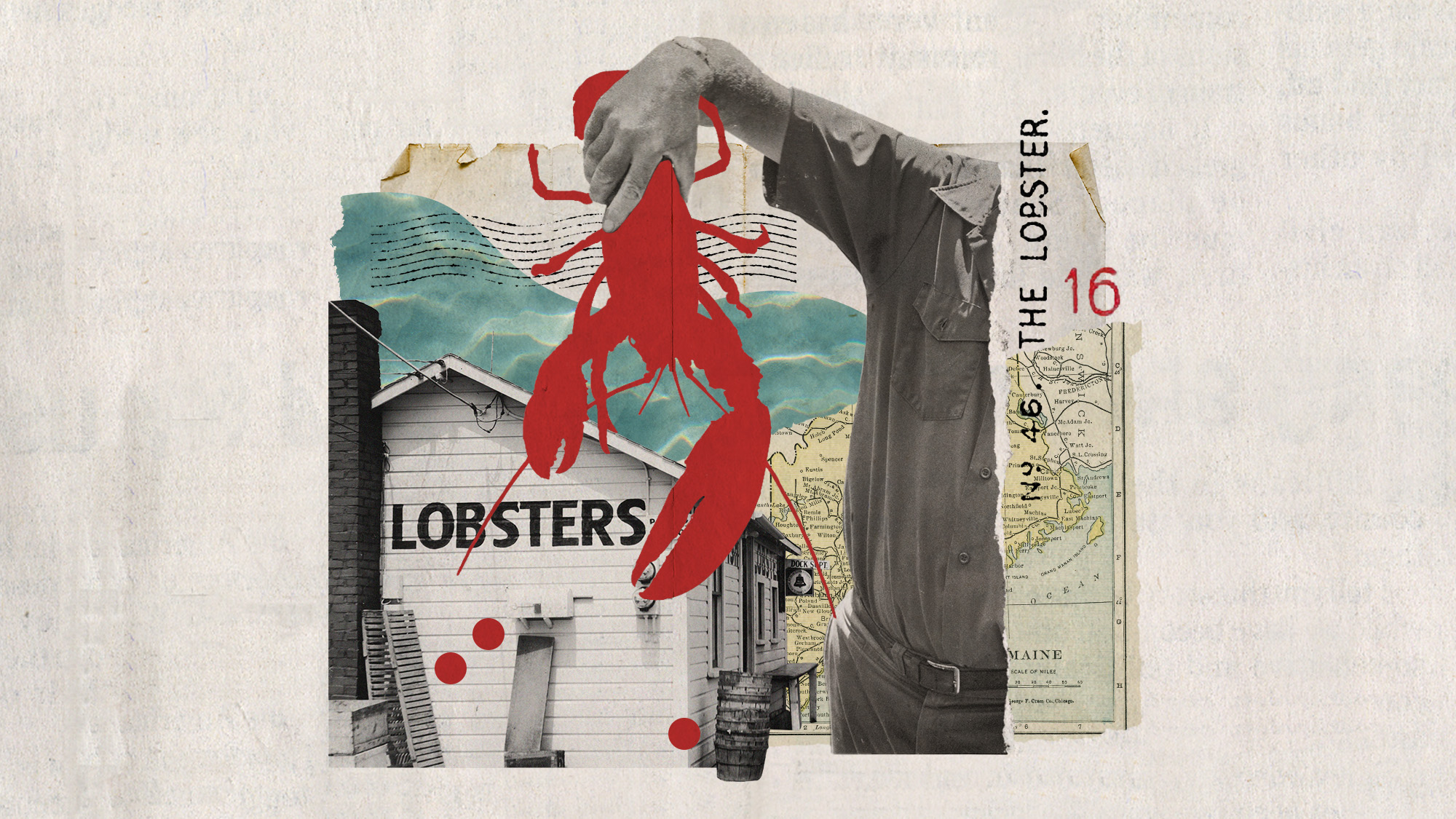 Photo collage of a fisherman holding up a lobster, a vintage seafood shop, the map of Maine coastline, and waves