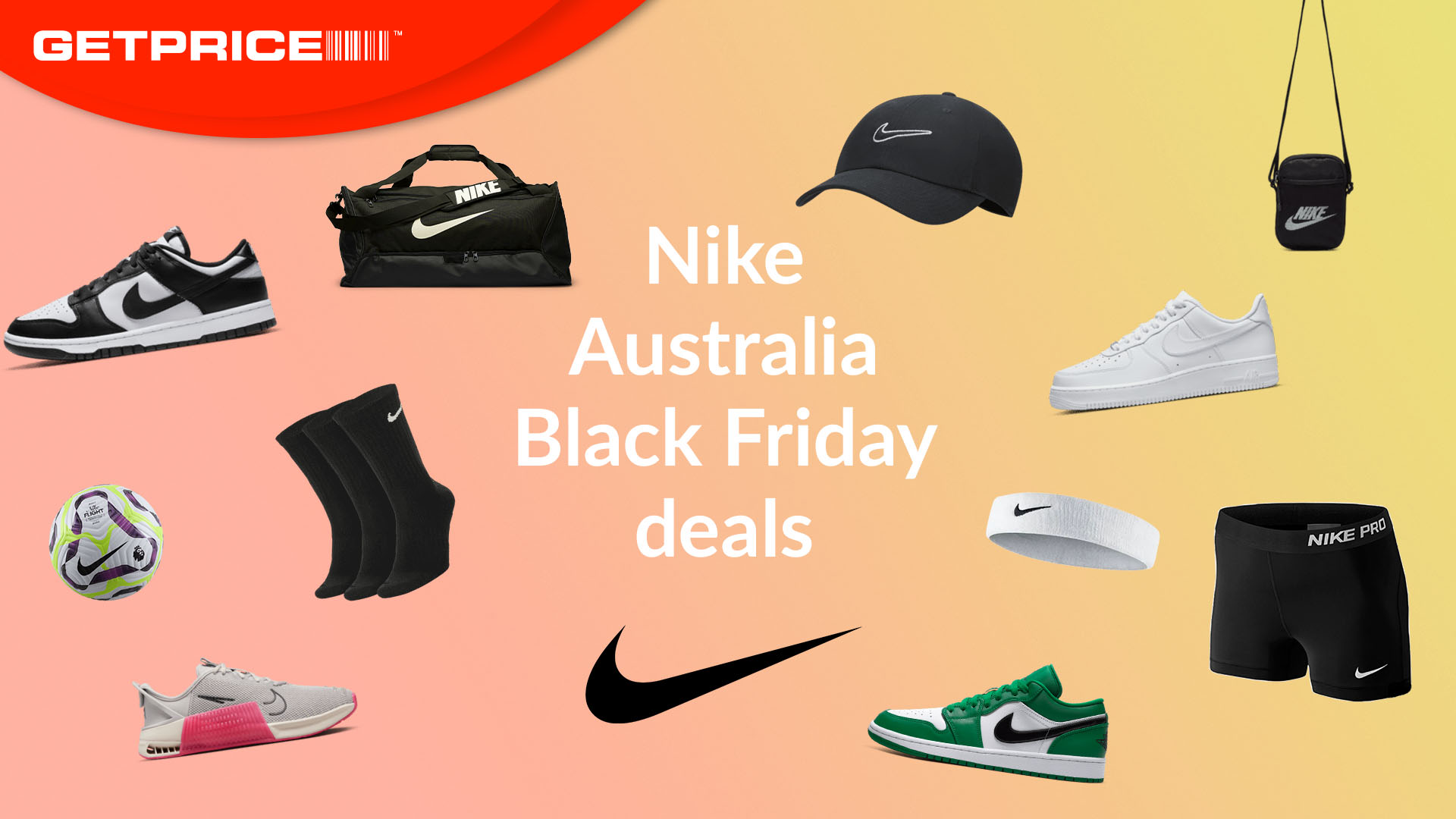 Orange and yellow background with red GetPrice logo on top left corner, white writing in the middle that says Nike Australia Black Friday deals with scattered images of Nike products including shoes, bags, socks and sporting equipment 