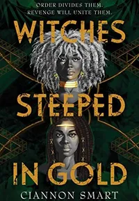 Witches Steeped in Gold 