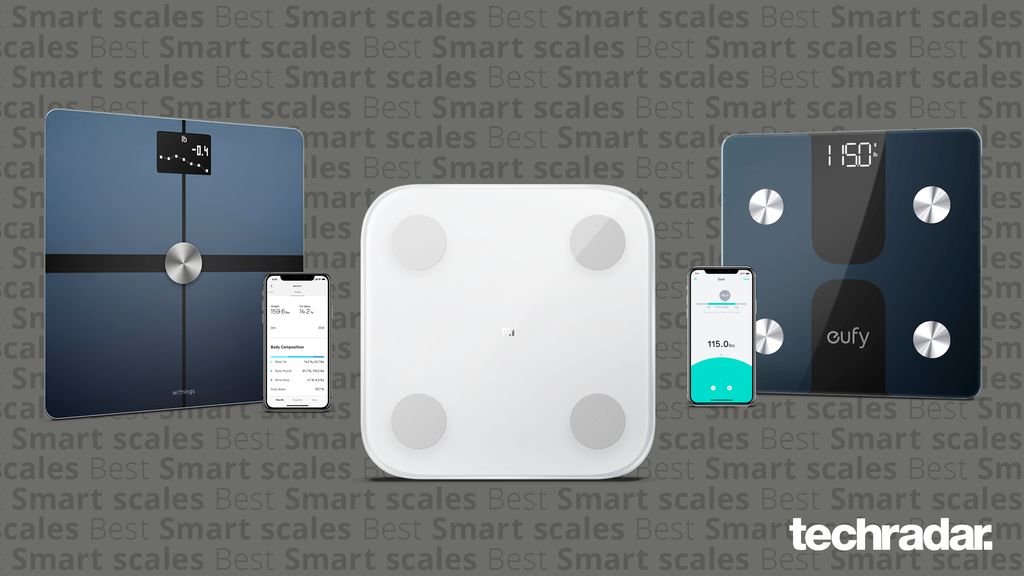 Best smart scales 2022 Track body composition at home TechRadar