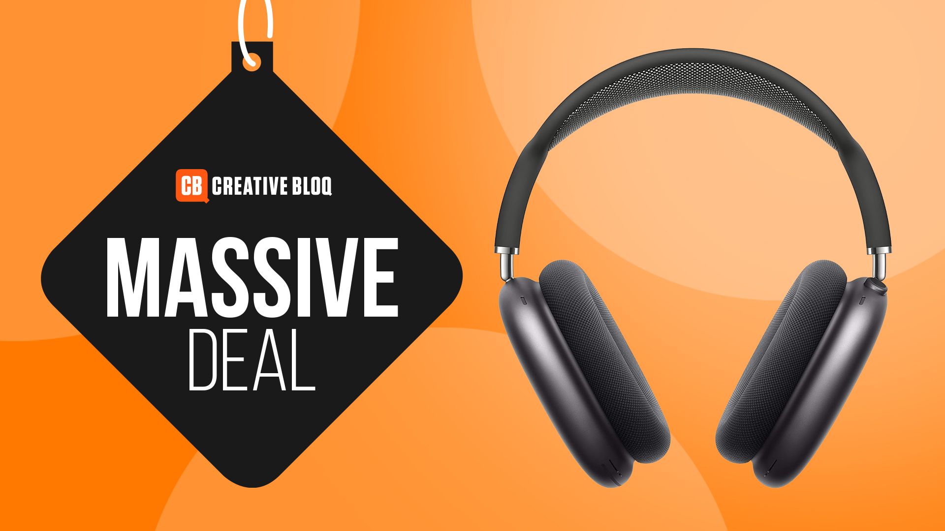 I'd snap up the Apple AirPods Max at $399 (that's $150 off