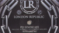 PD Syndicate - Ruff Like Me: Shy FX & T-Power remix (London Republic, 2002)