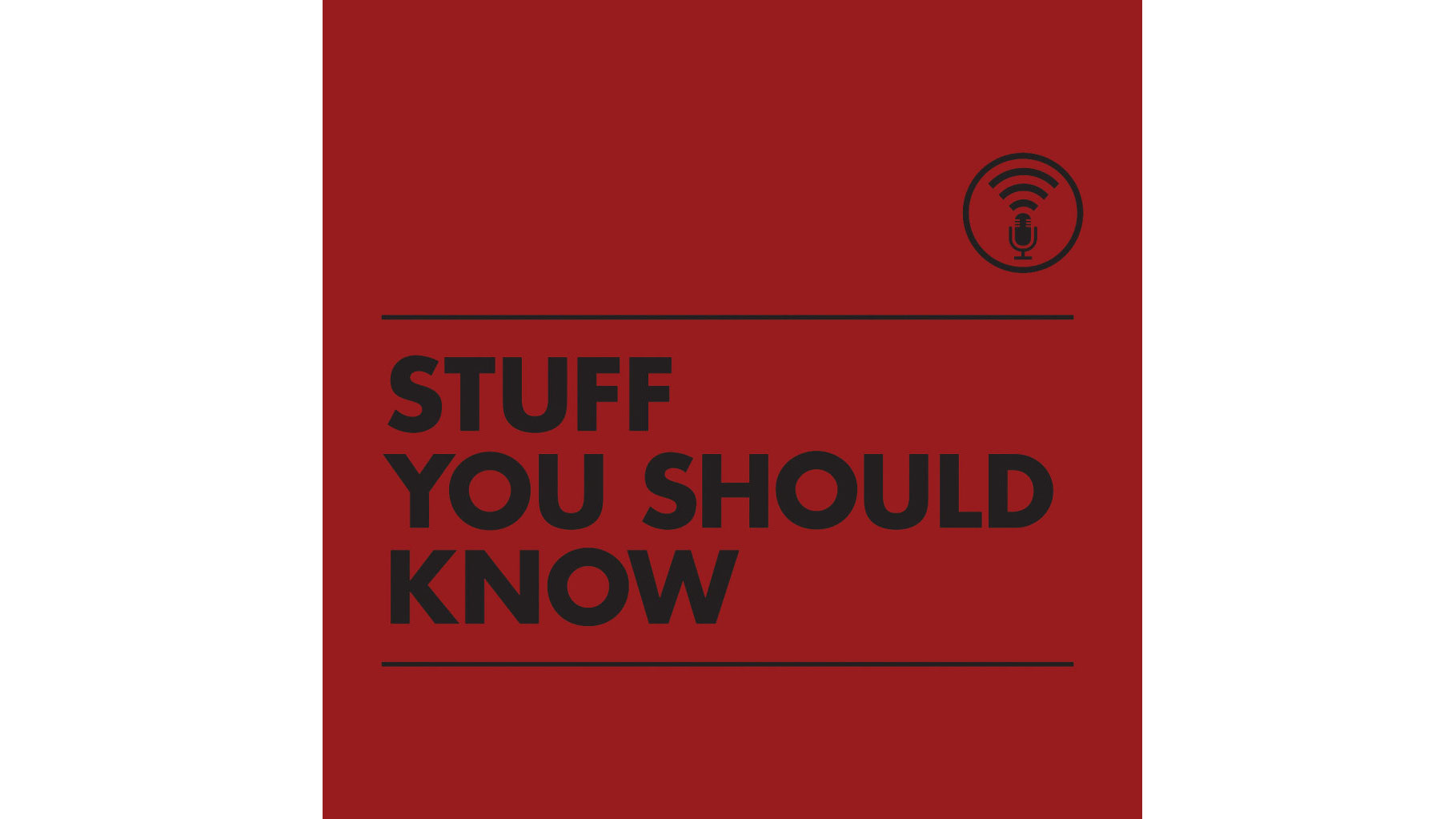 stuff you should know podcast