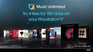 Sony's Music Unlimited service is free for 180 days for PS3 owners
