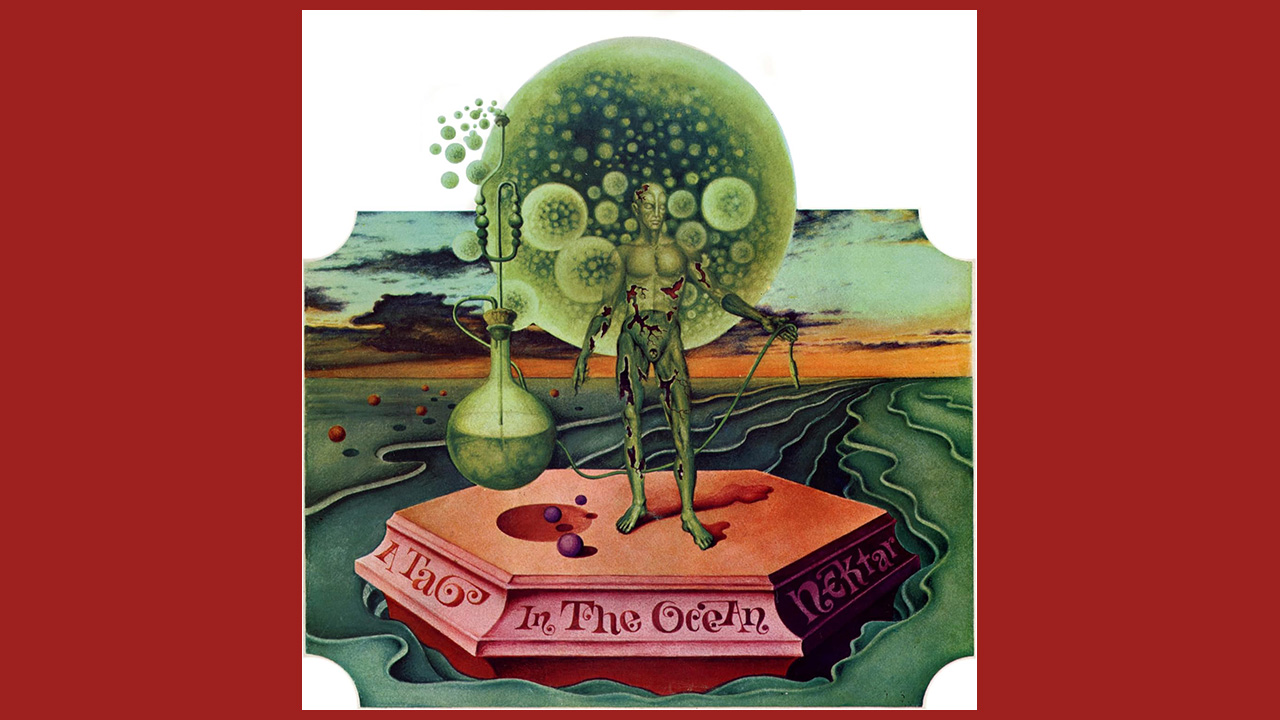 Nektar – A Tab In The Ocean Deluxe Edition