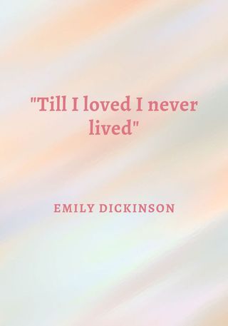 Quote by Emily Dickinson about love, included as part of a round up of the best love quotes