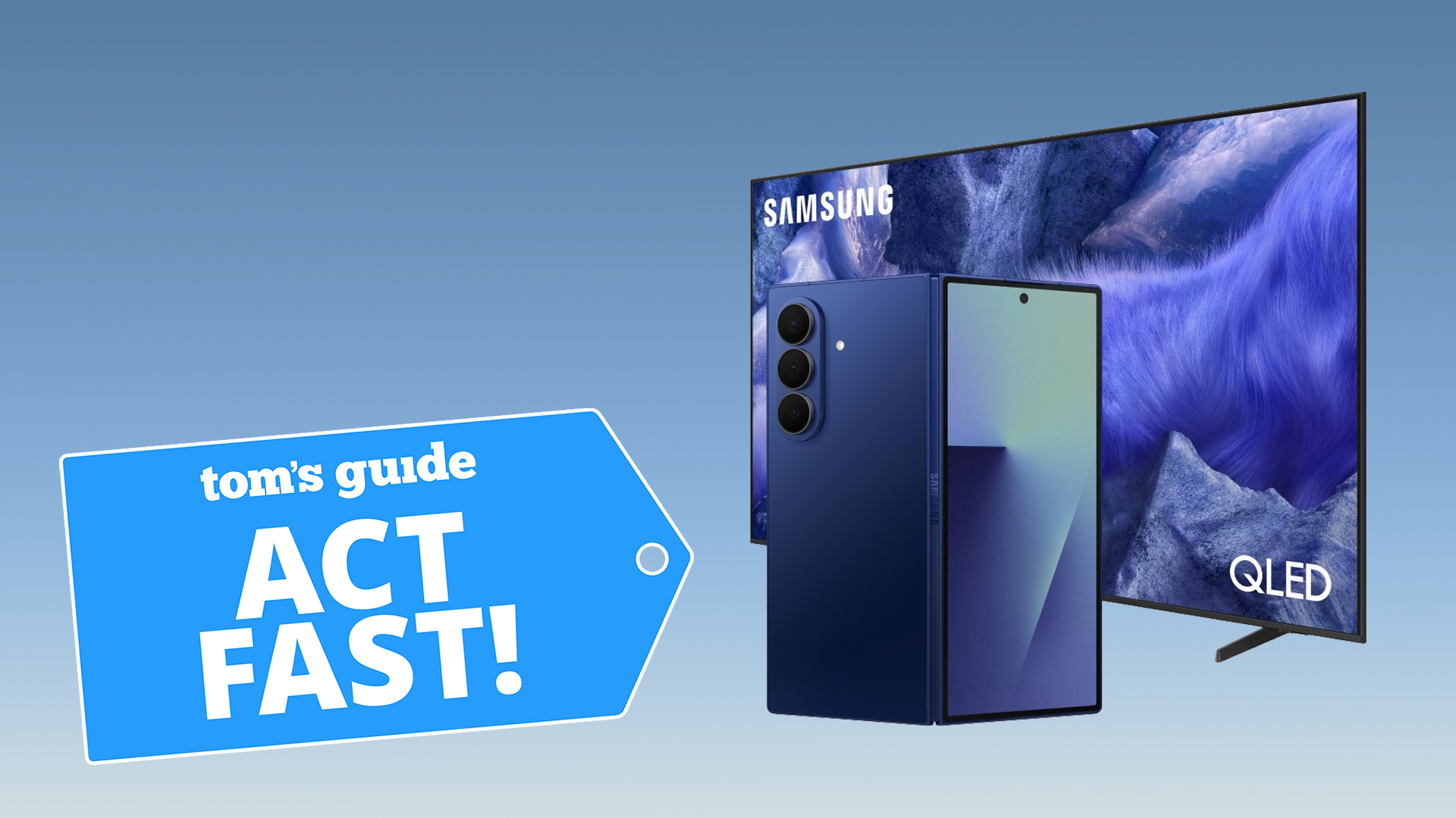 Samsung Galaxy Z Fold 7 and Samsung QLED QEF1 4K TV against gradient background with 'act fast' deal badge overlaid
