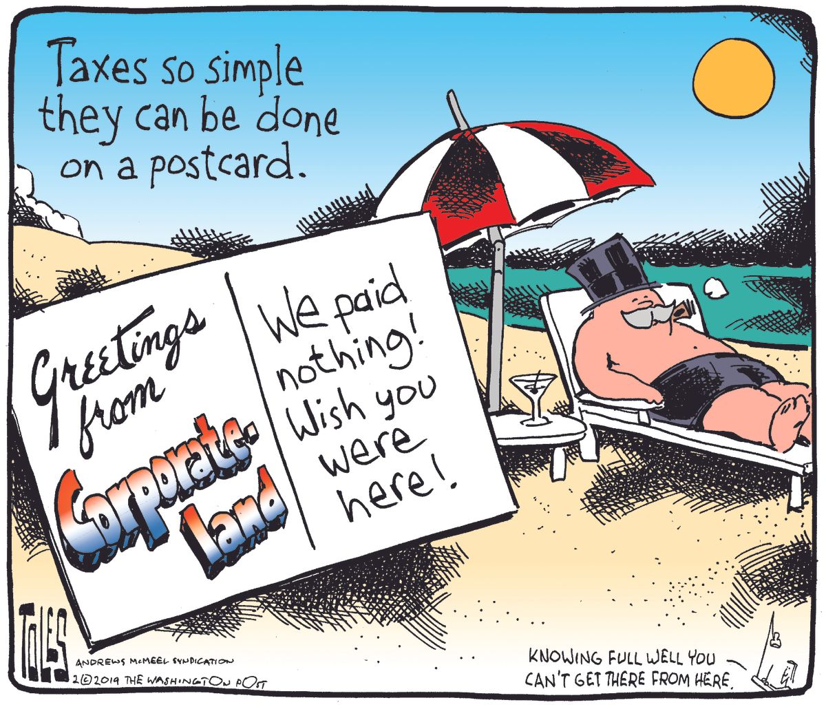 Editorial Cartoon U.S. Tax refund corporate land postcard | The Week