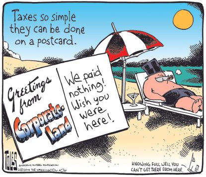 Editorial Cartoon U.S. Tax refund corporate land postcard