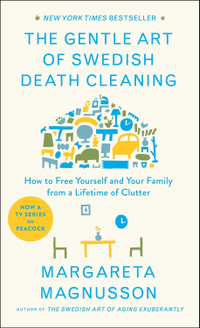 The Gentle Art of Swedish Death Cleaning | $15.95 at Amazon