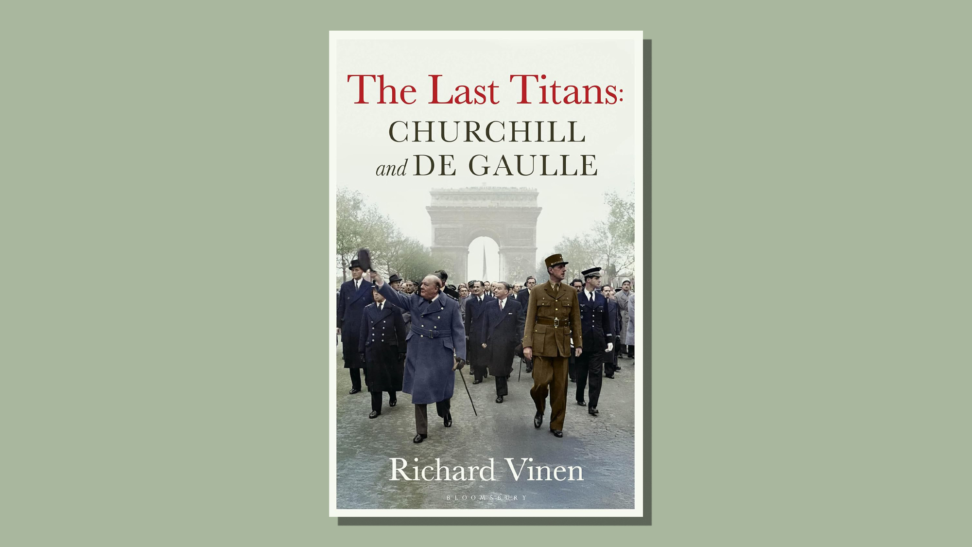 Book cover of The Last Titans by Richard Vinen