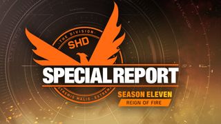 The Division 2 Season 11: Reign of Fire special report