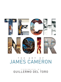 Tech Noir: The Art of James Cameron was $75