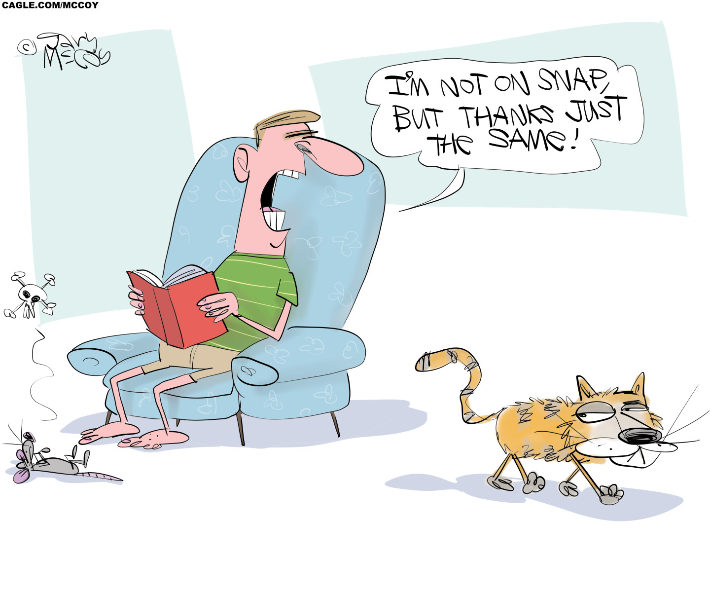A man sits in a chair reading a book in this cartoon. A dead rat is at his feet and the man&amp;rsquo;s cat walks away. The man says to his cat, &amp;ldquo;I&amp;rsquo;m not on SNAP, but thanks just the same!&amp;rdquo;