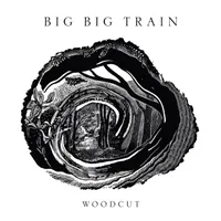 Big Big Train - Woodcut Big Big Train - Woodcut
