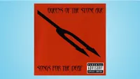   Queens Of The Stone Age: Songs For The Deaf