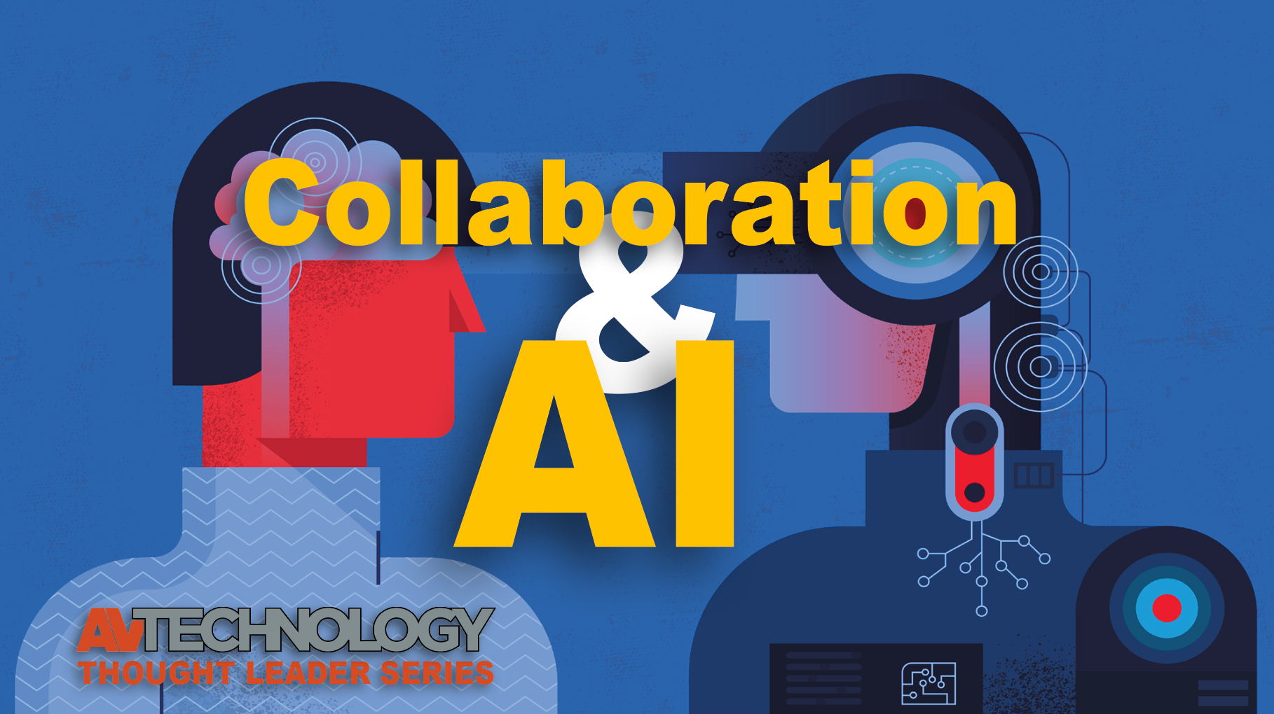 Collaboration &amp;amp; AI Series