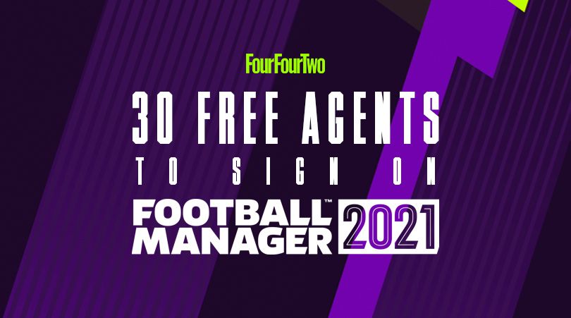 Football Manager 2021 free agents