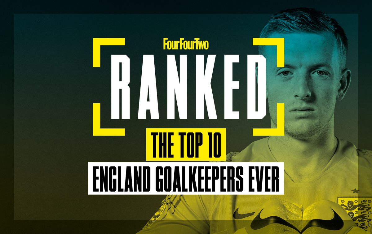 Ranked! England&#039;s best 10 goalkeepers ever