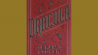 Dracula, by Bram Stoker