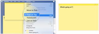 To make the note float, launch Stickies and either create or bring up an existing note. Click Windows on the menu bar. Click Floating Window.