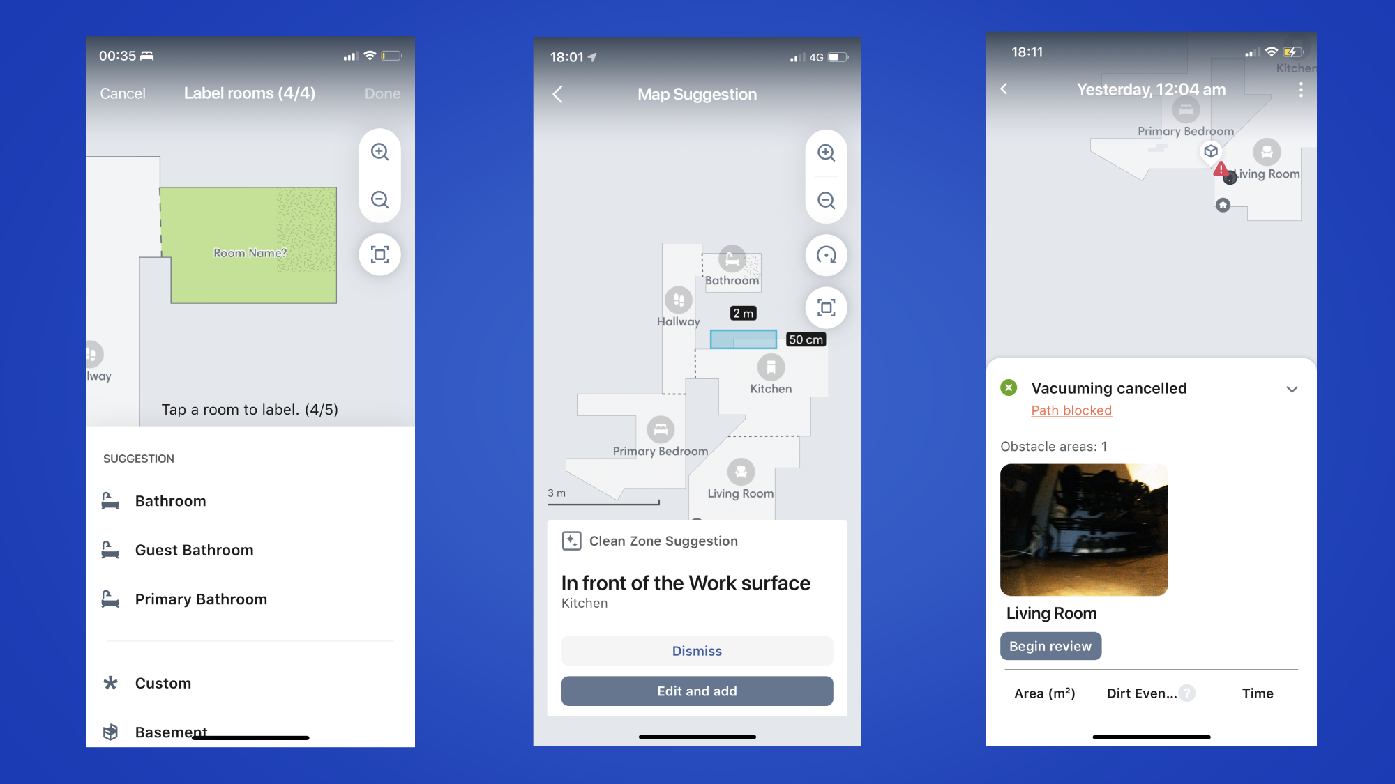 Trois captures d'écran de l'application iRobot montrant la configuration de la carte, les suggestions de zones de nettoyage de la carte et un exemple d'obstacle bloquant le nettoyage.