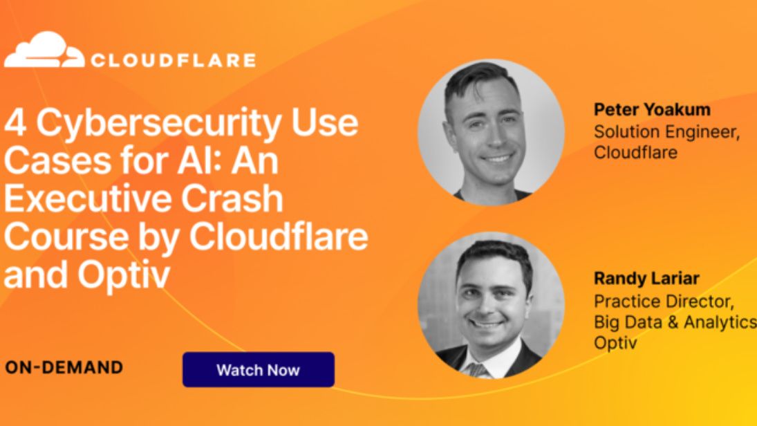 A webinar from Cloudflare on cyber security for AI