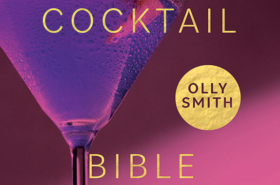 Home Cocktail Bible by Olly Smith